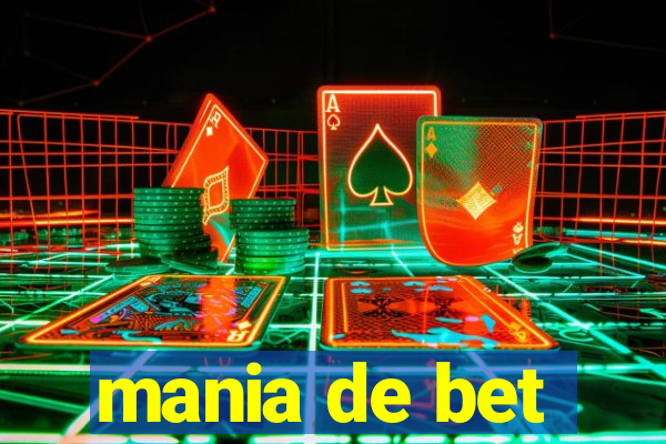 mania de bet